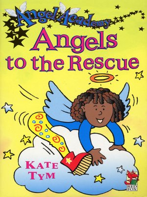 cover image of Angels to the Rescue